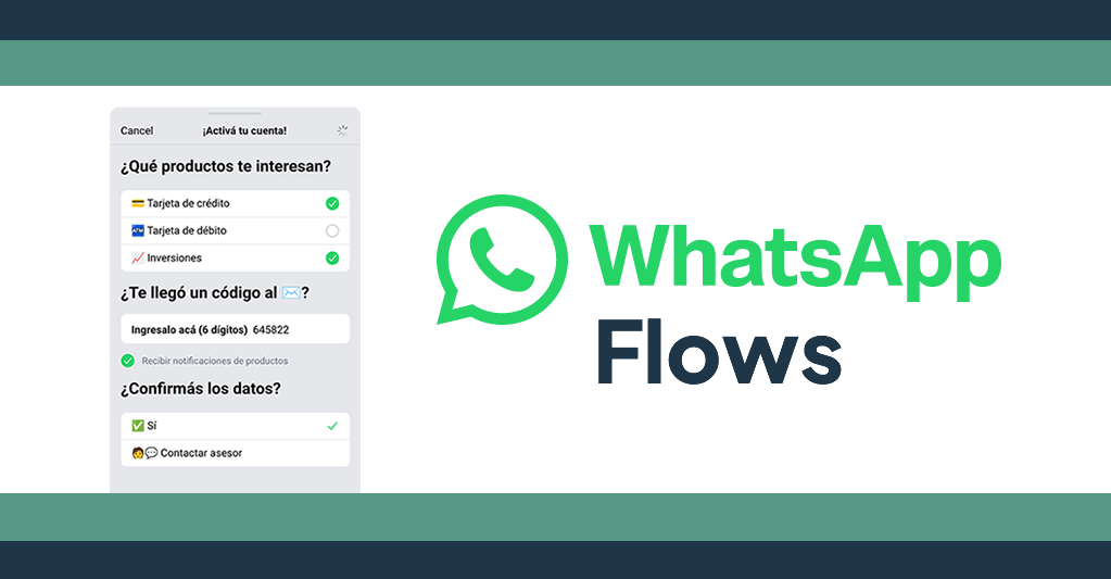 Integrá WhatsApp Flow a tus campañas